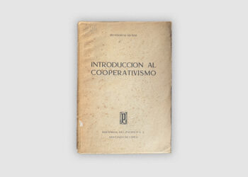 Introducción al Cooperativismo de Humberto Muñoz, editorial Del Pacífico S.A., Santiago de Chile 1955